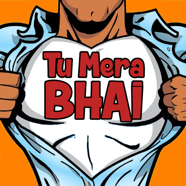 Tu Mera Bhai Hai - Free Bobble Sticker!